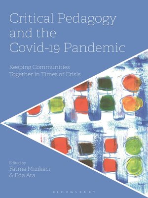 cover image of Critical Pedagogy and the Covid-19 Pandemic